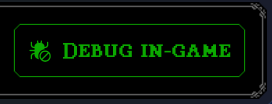 Debug in-game